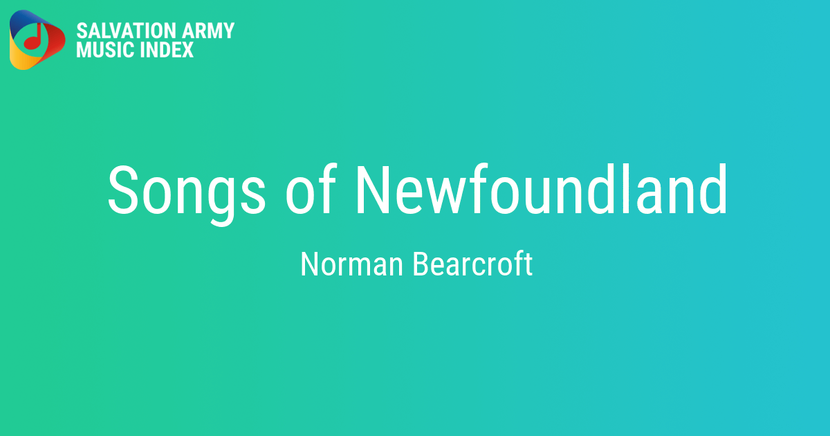 Songs of Newfoundland Salvation Army Music Index