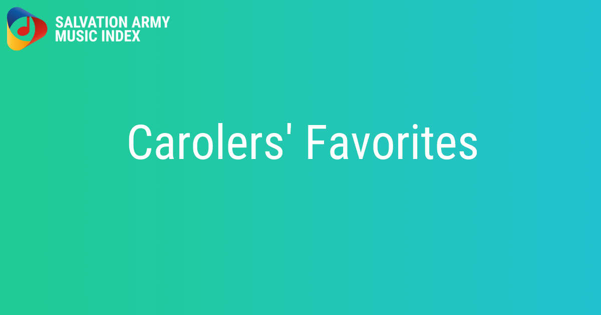 Carolers' Favorites Salvation Army Music Index